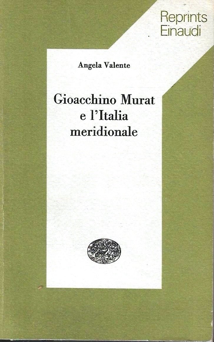 Gioacchino Murat e l'Italia meridionale