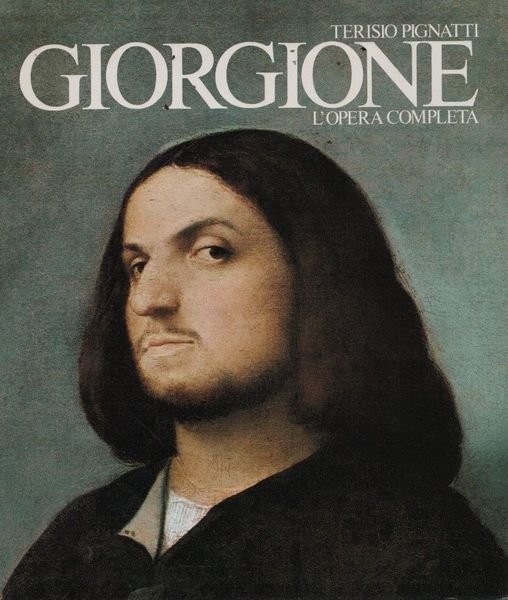 Giorgione. L'opera completa.