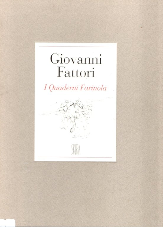 Giovanni Fattori : I quaderni di Farinola (2 vol. in … | Immagine Gallery 2