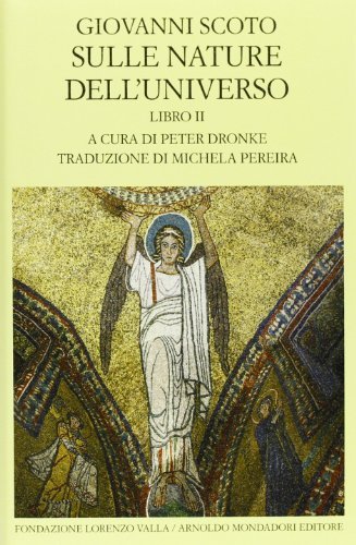 Giovanni Scoto sulle nature dell'universo Volume 2 Libro 2