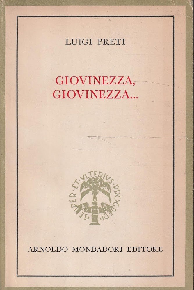 Giovinezza, giovinezza...