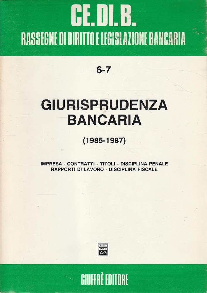 Giurisprudenza bancaria (1985-1987)