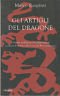 GLI ARTIGLI DEL DRAGONE