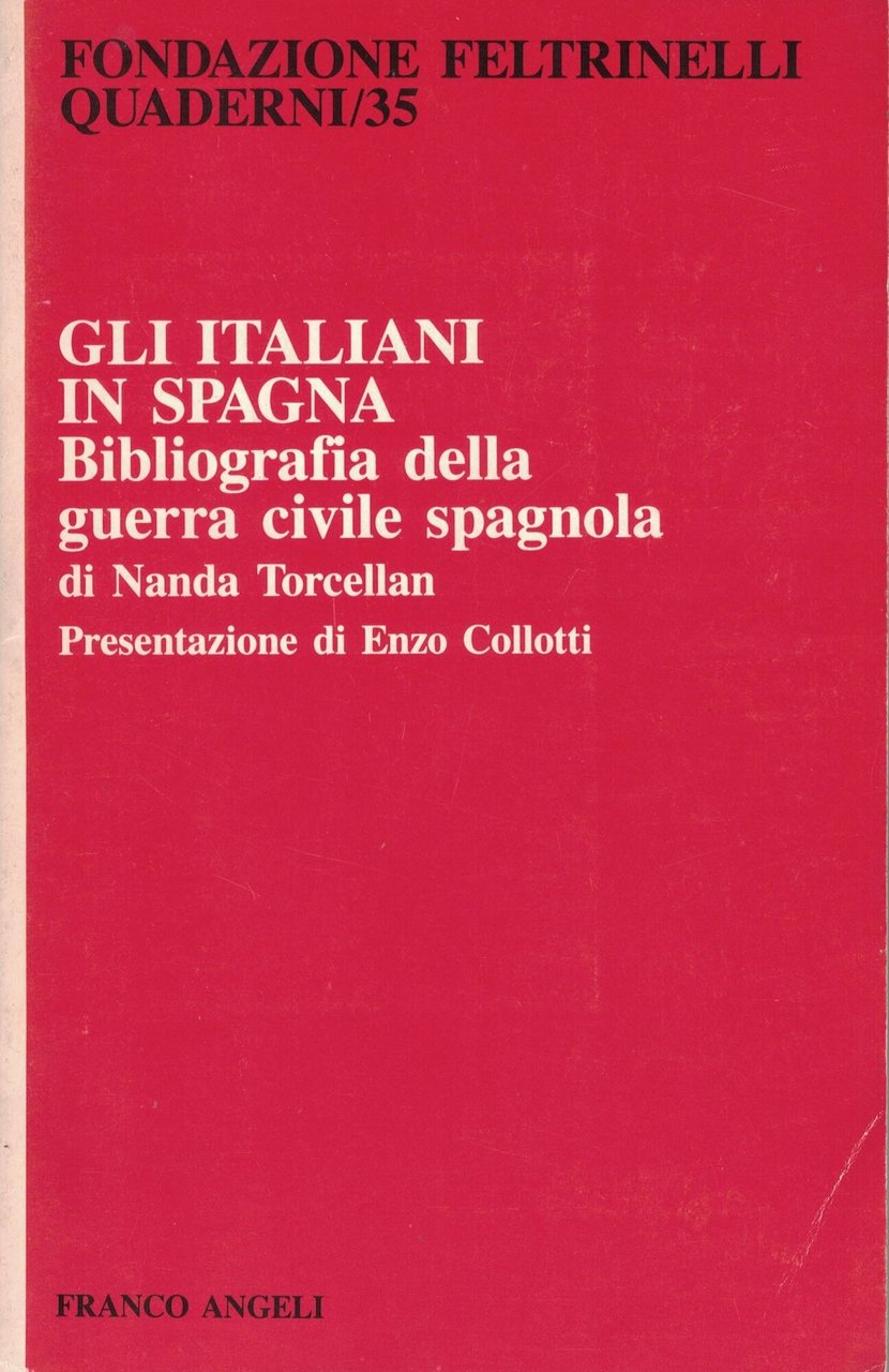 Gli italiani in Spagna : bibliografia della guerra civile spagnola | Immagine principale