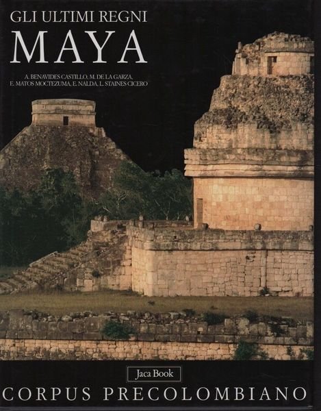 Gli ultimi regni. Maya.