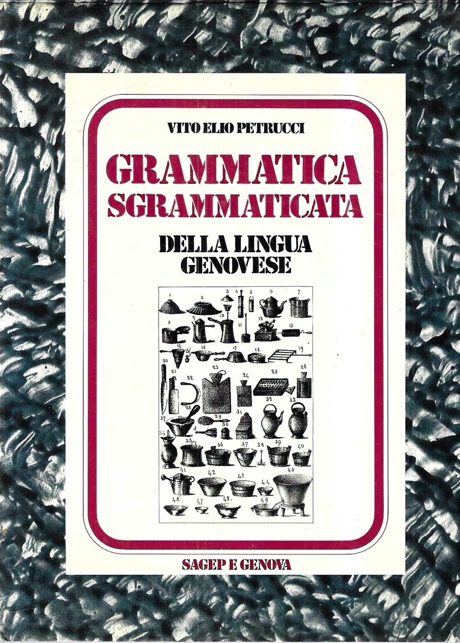Grammatica sgrammaticata della lingua genovese | Immagine principale