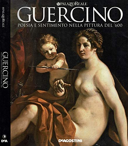 guercino poesia e sentimento nella pittura del 600