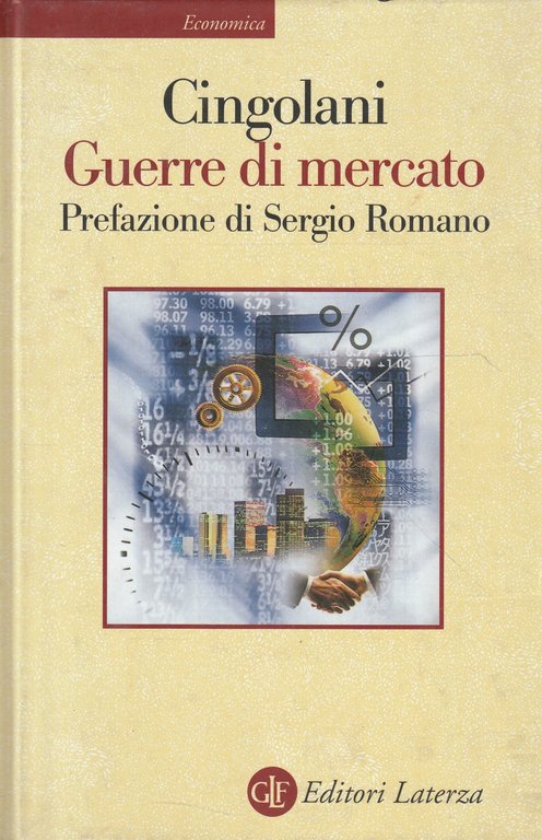 Guerre di mercato di Stefano Cingolani | Immagine Gallery 2