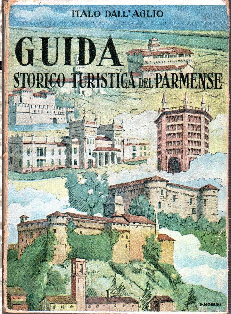 Guida storico turistica del Parmense