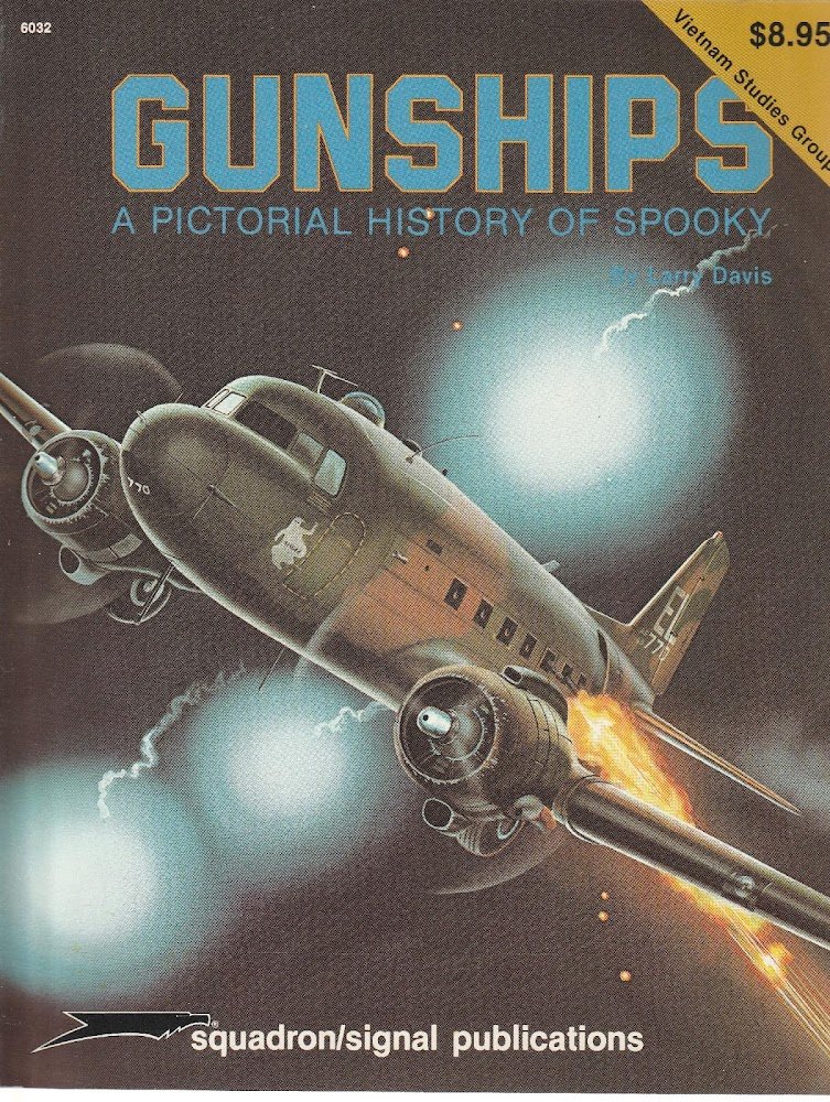 Gunships: a pictorial history of spooky