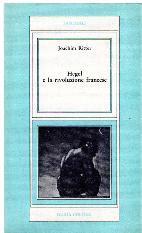 Hegel e la rivoluzione francese