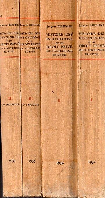 Histoire des Institutions et du Droit Privé de l'Ancienne Égypte …