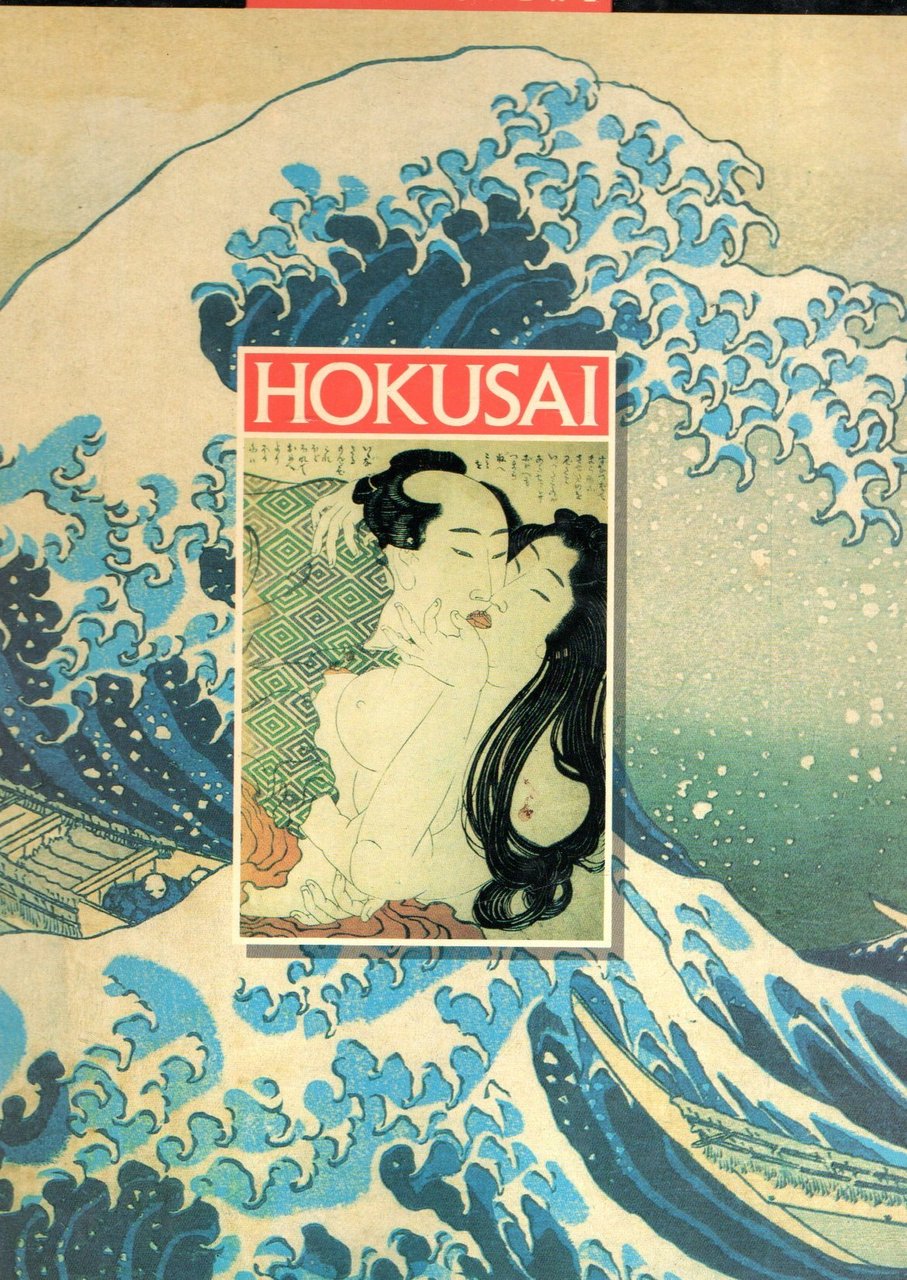 Hokusai Vita E Opere.