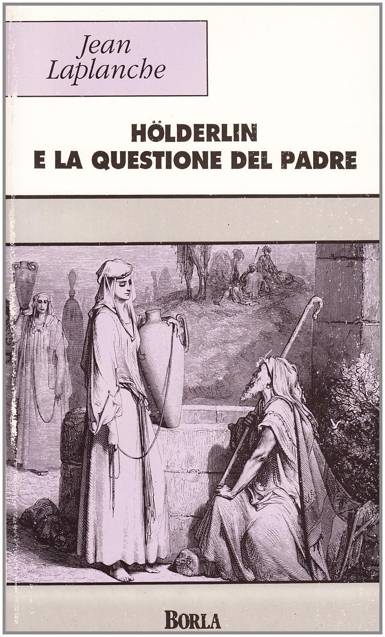 Hölderlin e la questione del padre