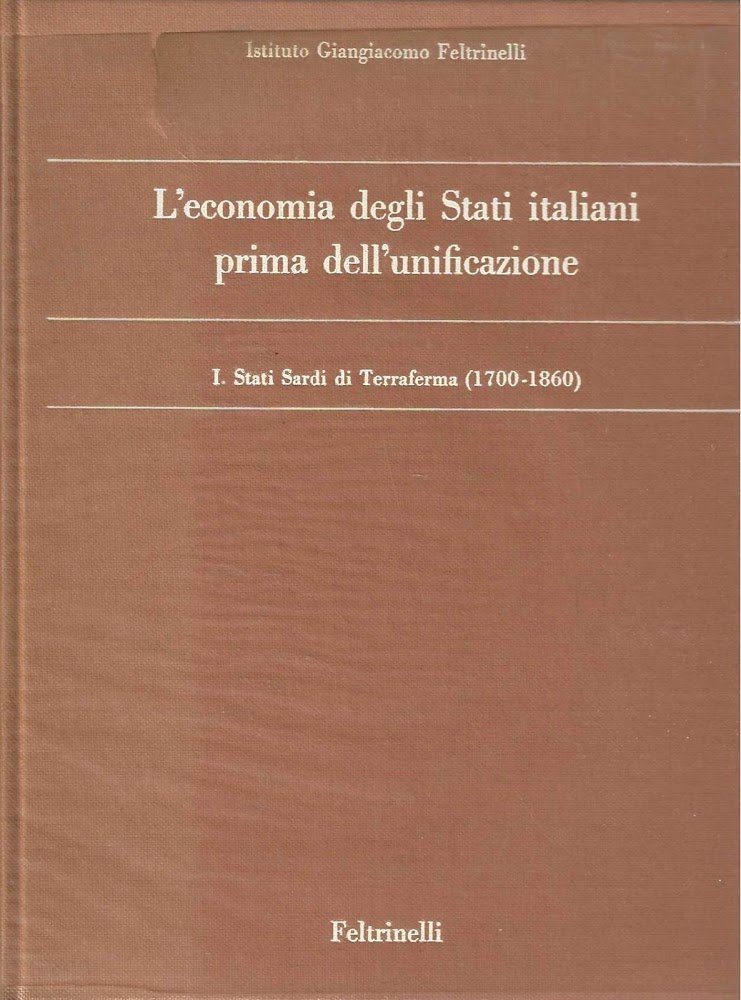 I - Stati Sardi di Terraferma (1700-1860) - L'economia degli …
