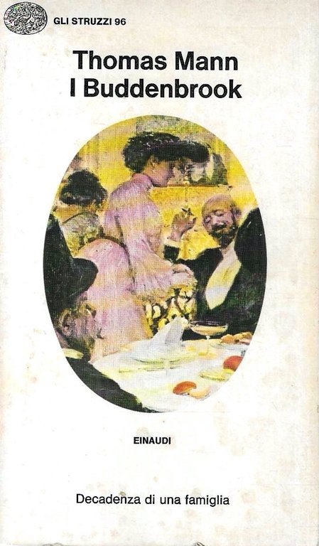I Buddenbrook. Decadenza di una famiglia