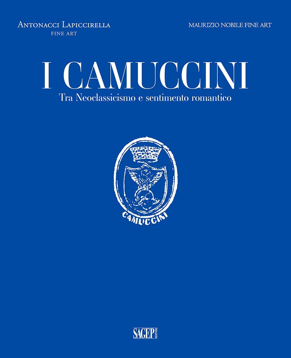 I Camuccini. Tra Neoclassicismo e sentimento romantico. Ediz. multilingue | Immagine principale
