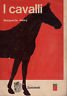 I cavalli