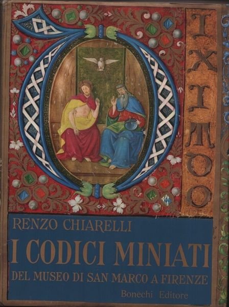 I codici miniati del museo di San Marco a Firenze. | Immagine principale