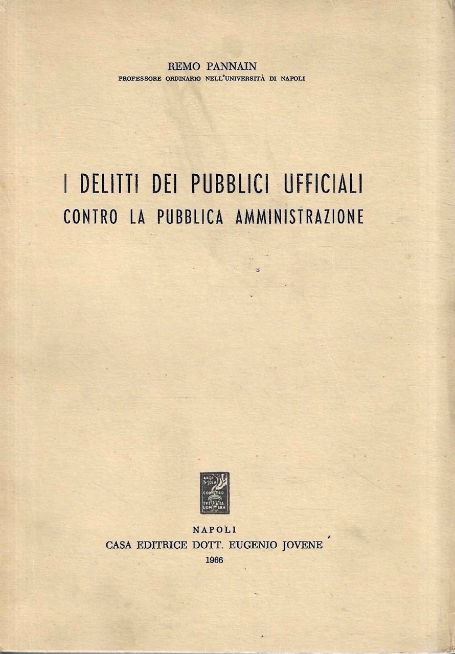 I delitti dei pubblici ufficiali contro la Pubblica Amministrazione | Immagine principale