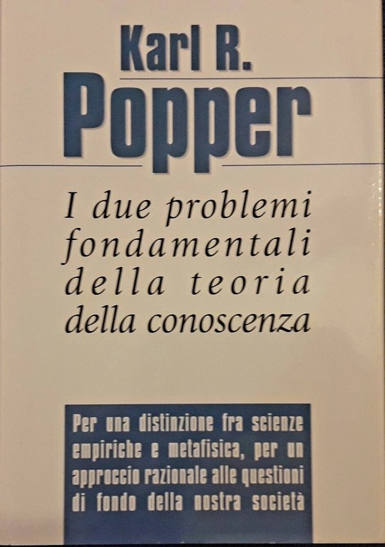 I due problemi fondamentali della teoria della conoscenza | Immagine Gallery 2