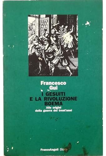I gesuiti e la rivoluzione boema. Alle origini della Guerra … | Immagine principale
