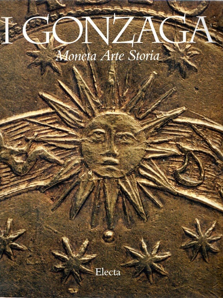 I Gonzaga : Moneta Arte Storia | Immagine principale