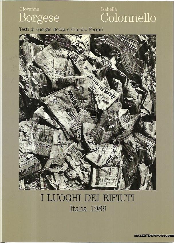 I luoghi dei rifiuti : Italia 1989