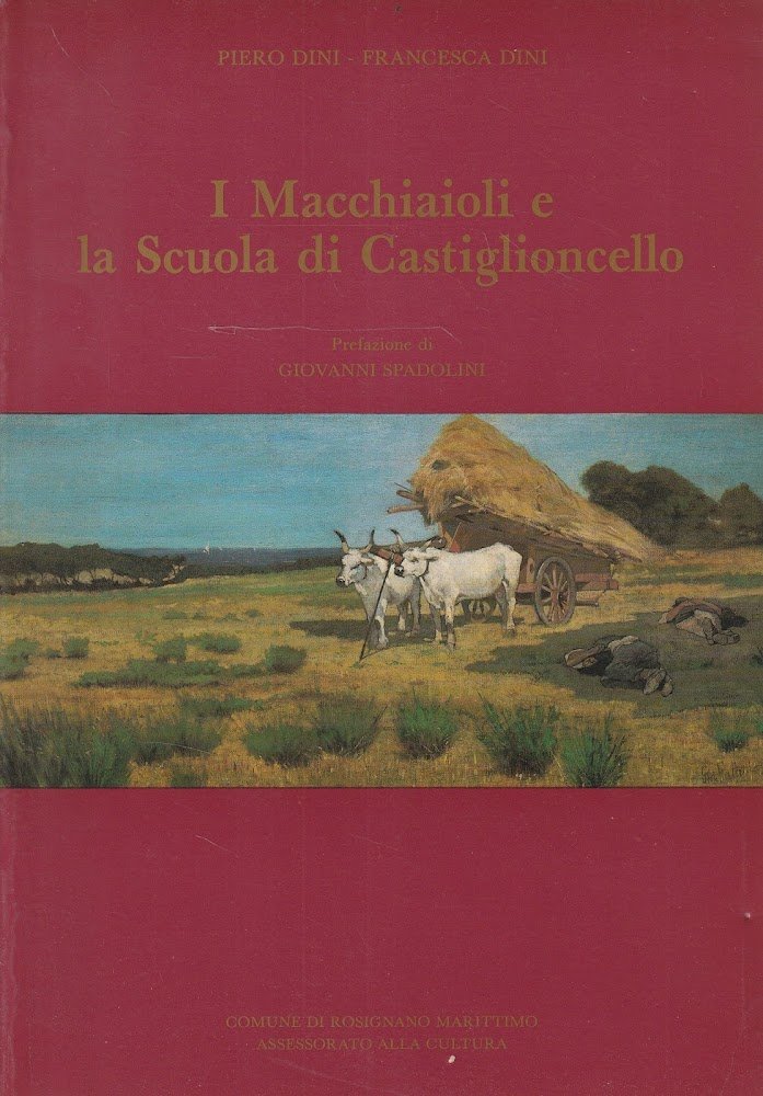 I Macchiaioli e la Scuola di Castiglioncello