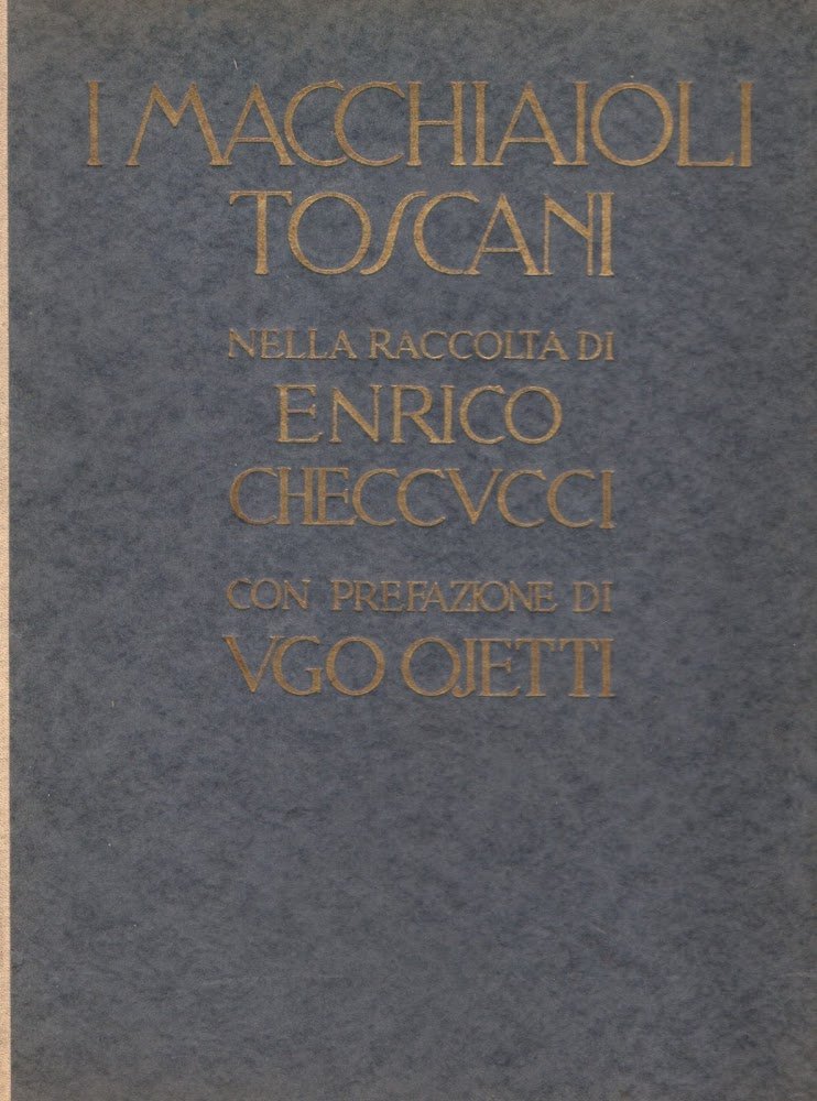 I macchiaioli toscani