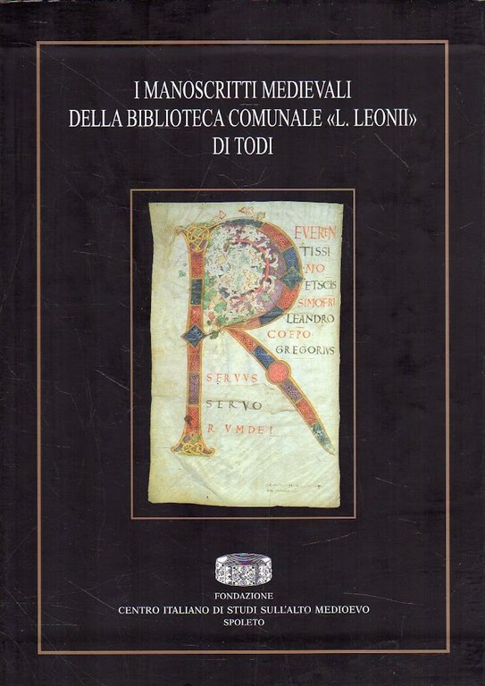 I manoscritti medievali della Biblioteca comunale L. Leonii di Todi