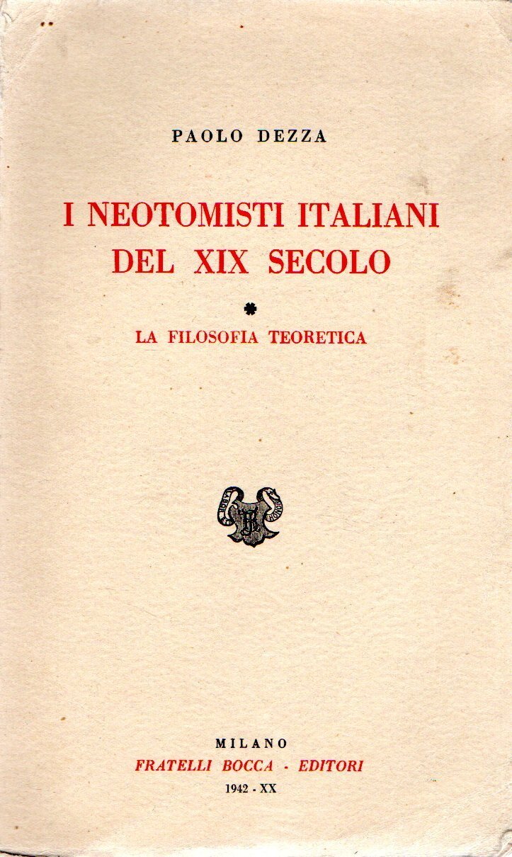 I neotomisti italiani del XIX secolo : La filosofia teoretica