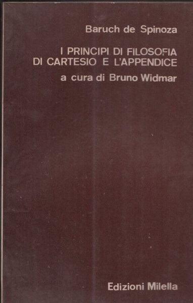 I principi di filosofia di Cartesio e l'appendice.