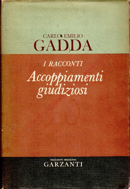 I racconti: Accoppiamenti giudiziosi: 1924-1958