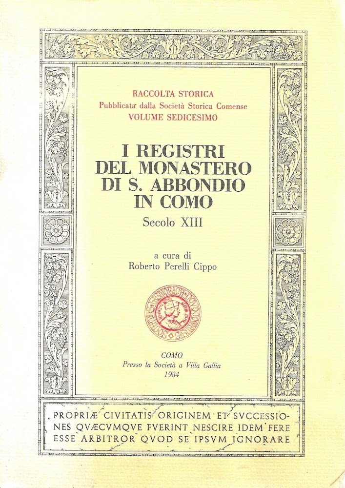 I registri del Monastero di S. Abbondio in Como, Secolo …