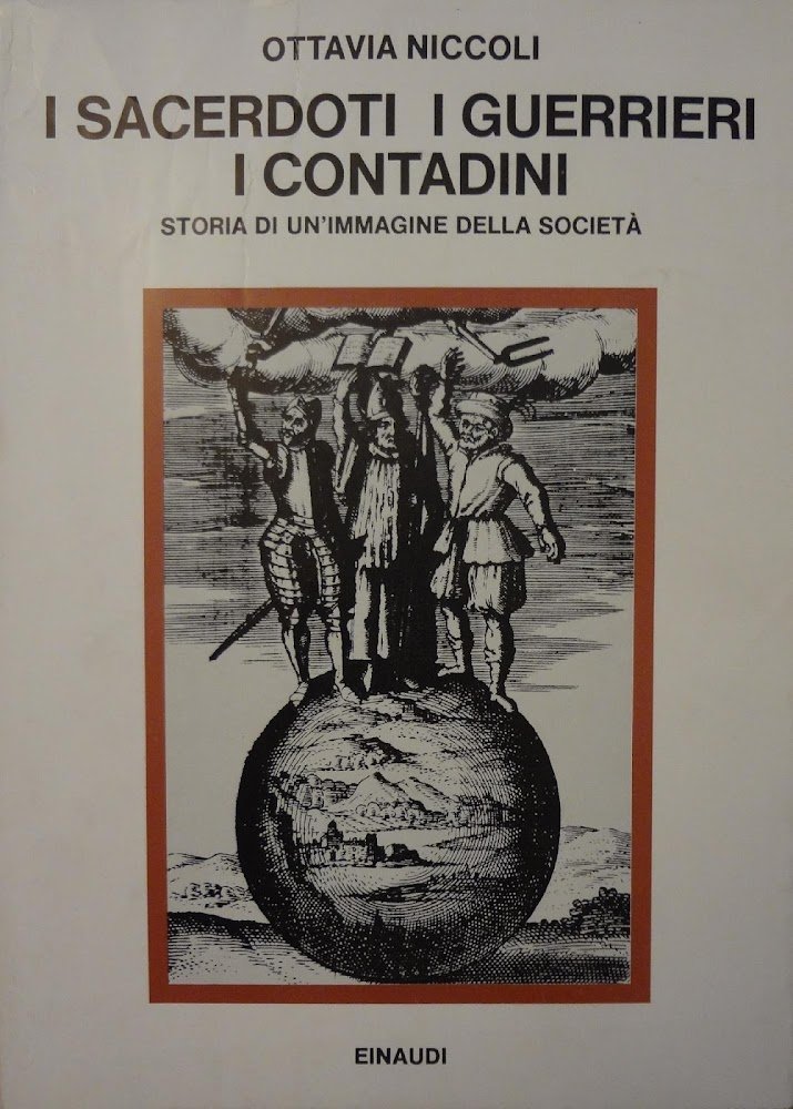 I sacerdoti, i guerrieri, i contadini. Storia di un'immagine della …