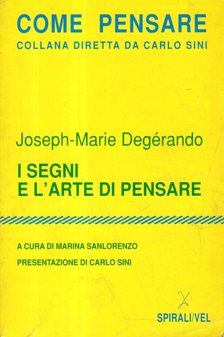 I segni e l'arte di pensare