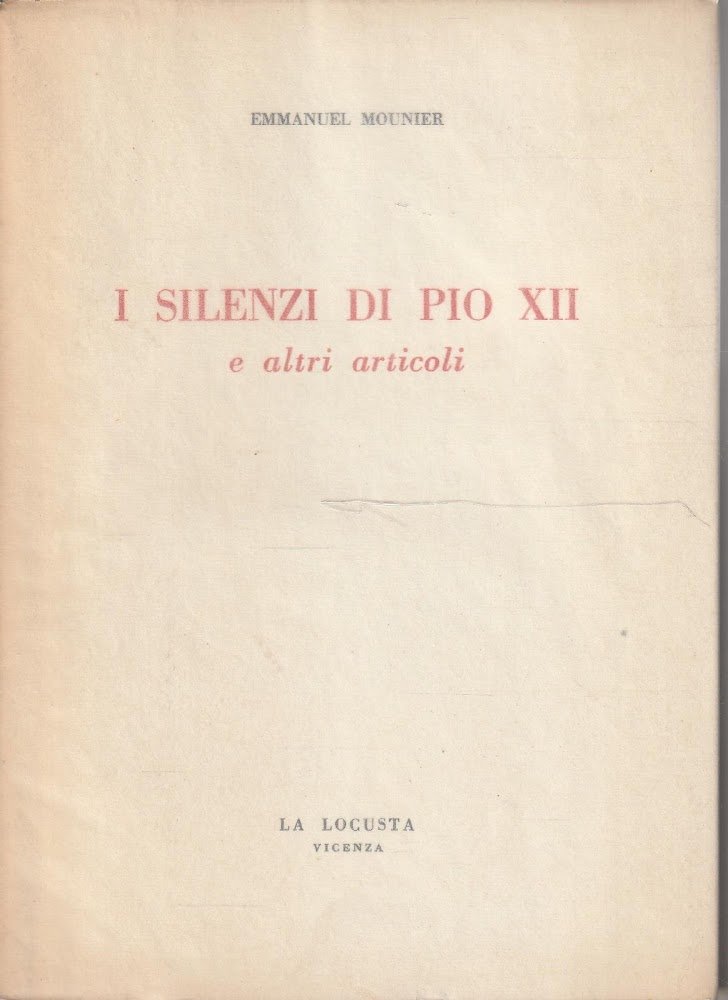 I silenzi di Pio XII e altri articoli