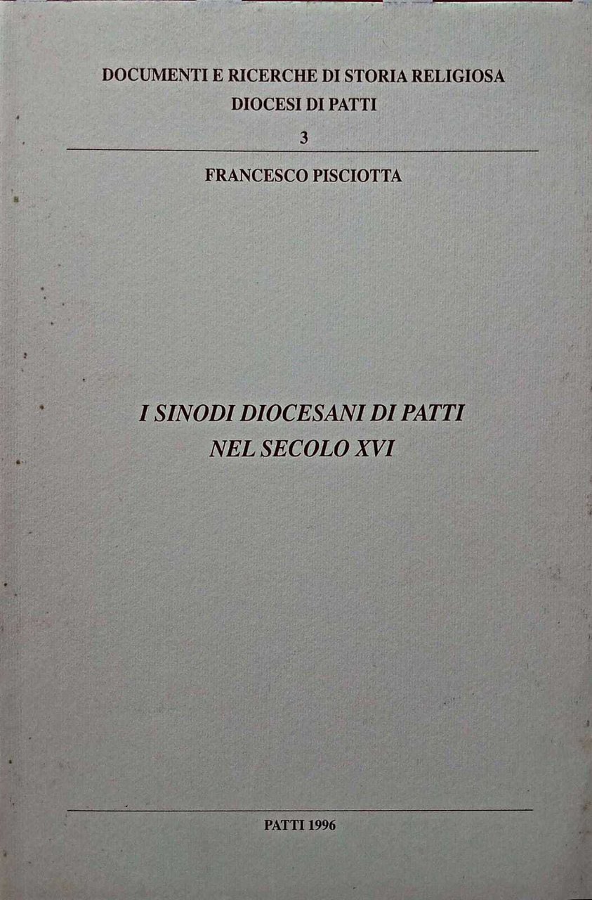 I sinodi diocesani di Patti nel secolo XVI | Immagine principale