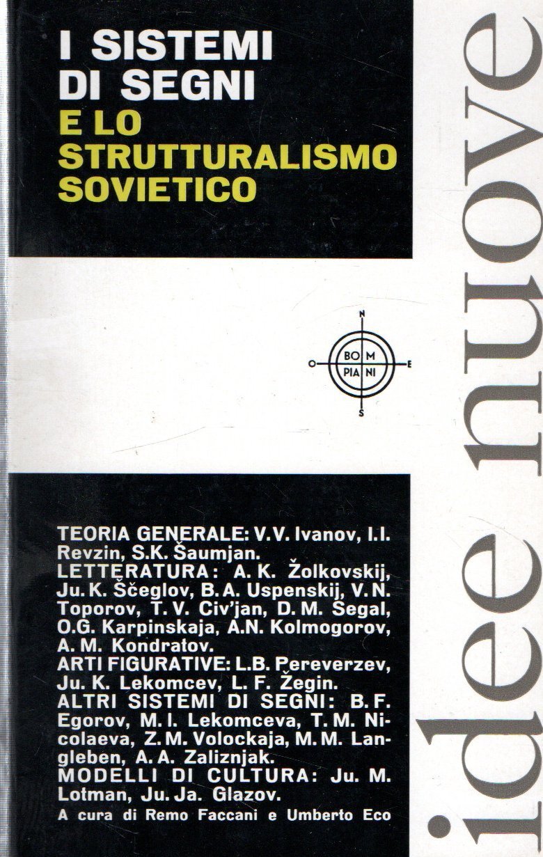 I SISTEMI DI SEGNI E LO STRUTTURALISMO SOVIETICO