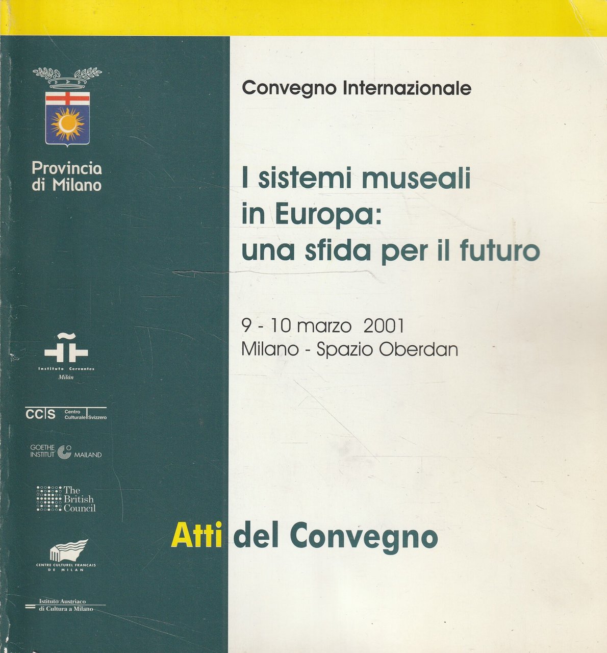 I sistemi museali in Europa: una sfida per il futuro …