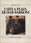 I siti a Plaza di Har Karkom.