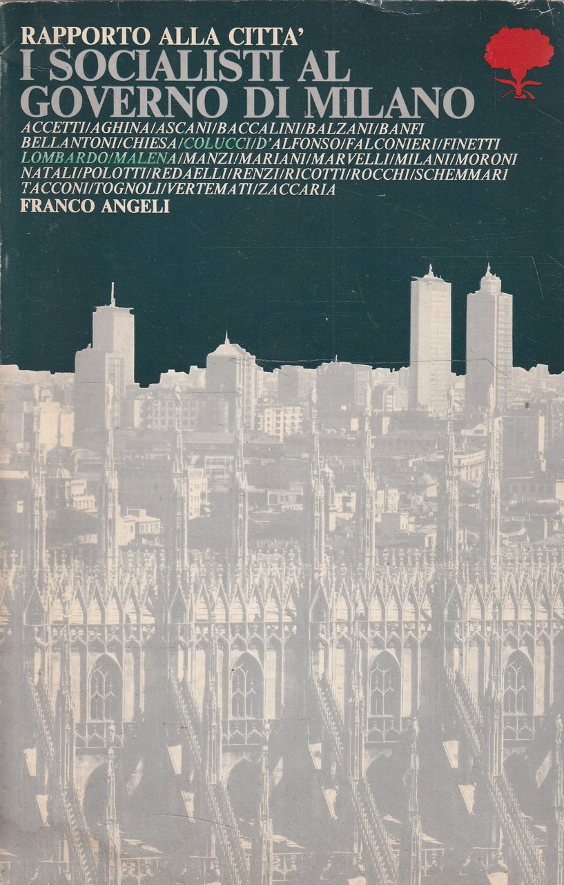 I socialisti al governo di Milano