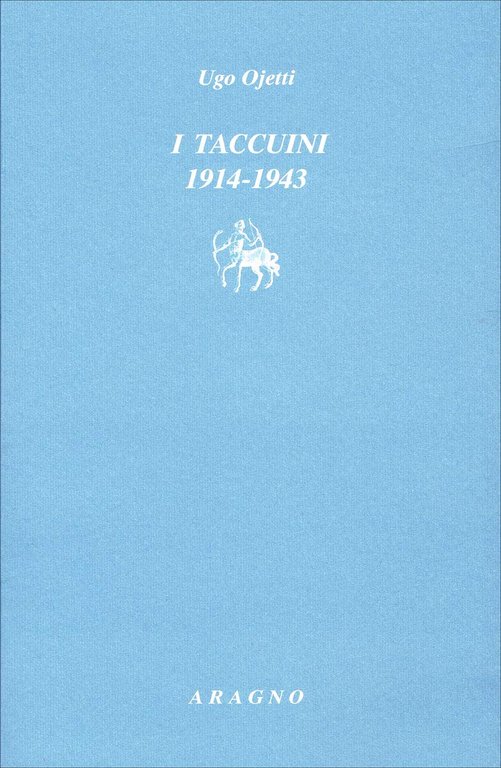 I taccuini (1914-1943)