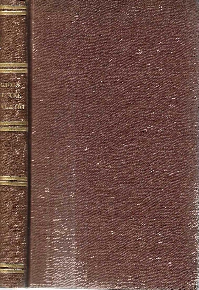 I tre galatei di : monsignor della Casa - Melchiorre …