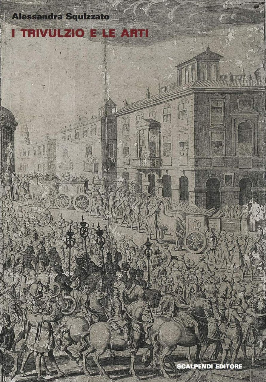 I Trivulzio e le arti. Vicende seicentesche | Immagine principale