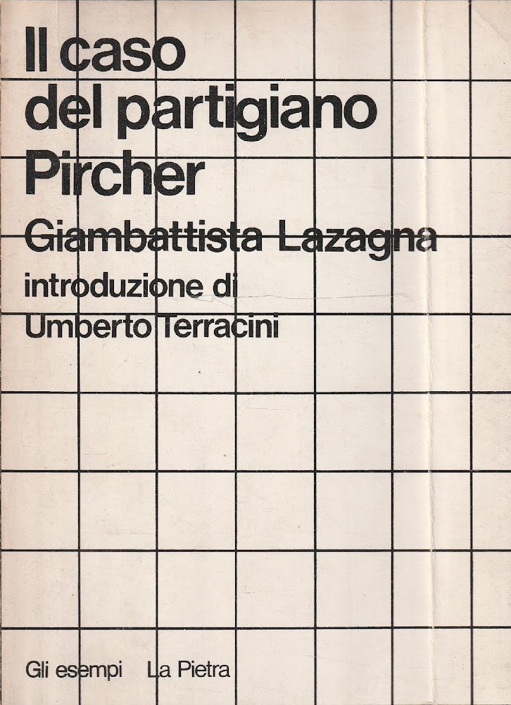 Il caso del partigiano Pircher