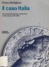Il caso Italia. Seminari dello Studio Ambrosetti a Villa d'Este …