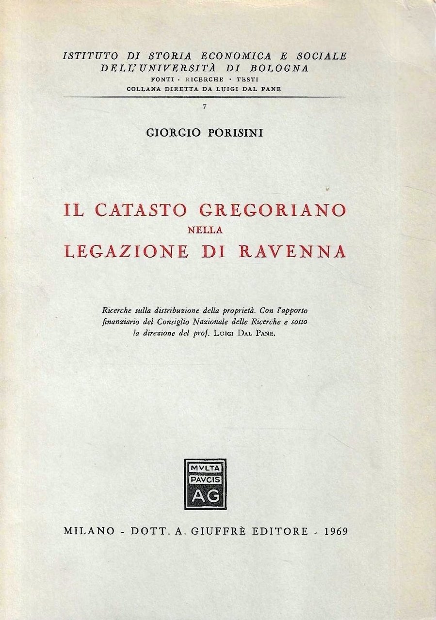 Il Catasto Gregoriano nella legislazione di Ravenna. Ricerche sulla distribuzione …