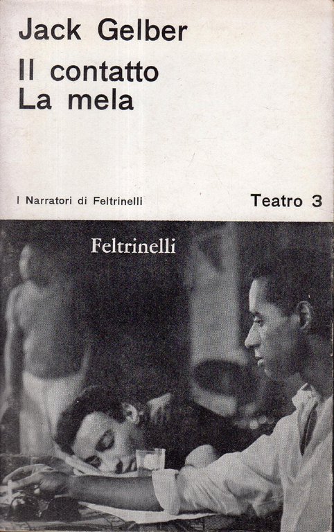 Il contatto: commedia in due atti. La mela: commedia in … | Immagine Gallery 2